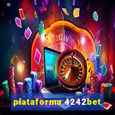 plataforma 4242bet